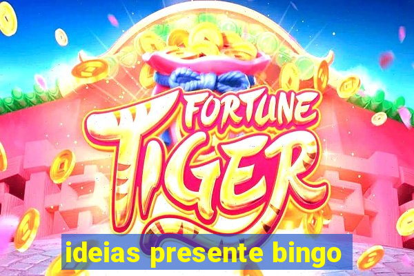 ideias presente bingo